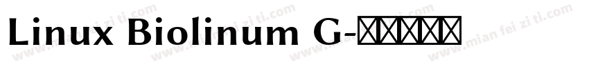 Linux Biolinum G字体转换